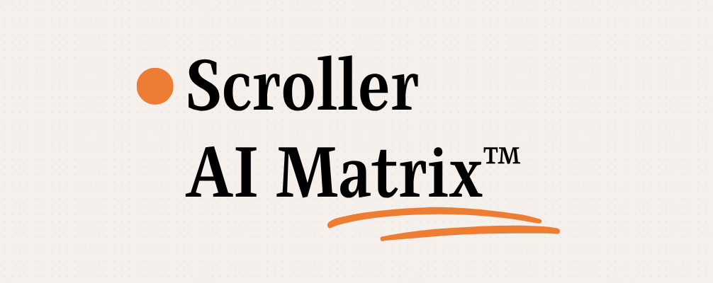 Scroller AI Matrix. Framework per analizzare il posizionamento negli LLM.