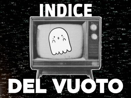 L'Indice del Vuoto. Come è cambiato il tempo della narrazione televisiva tra il 1990 e il 2022.